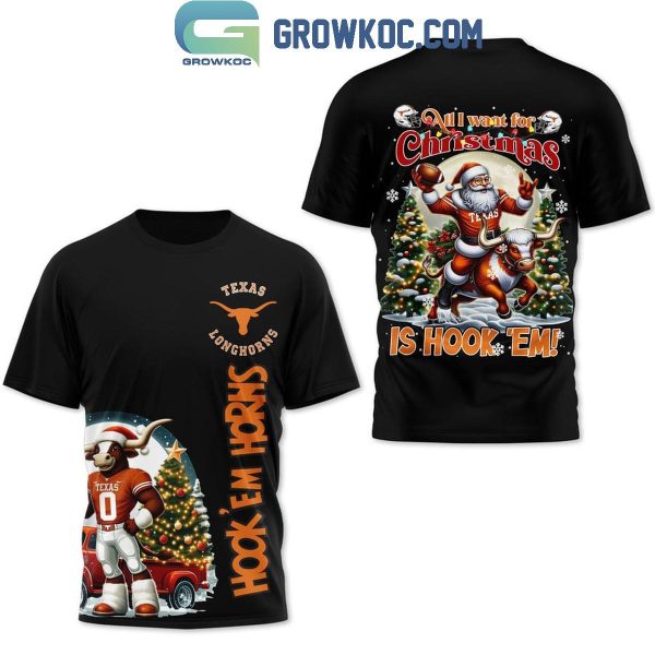 Texas Longhorns All I Want For Christmas Is Hook ‘Em Hoodie T-Shirt