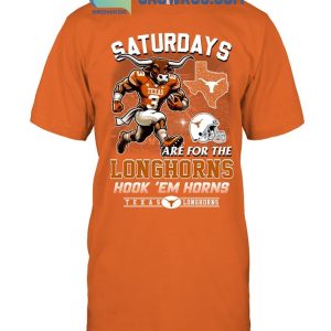 Texas Longhorns Saturdays Are For The Longhorns Hook ‘Em Horns T-Shirt