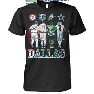 Texas Rangers Dallas Mavericks Dallas Stars Dallas Cowboys Proud State T-Shirt