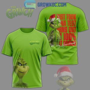 The Grinch I Just Took A DNA Test Turns Out I’m 100% That Grinch Christmas Hoodie T-Shirt