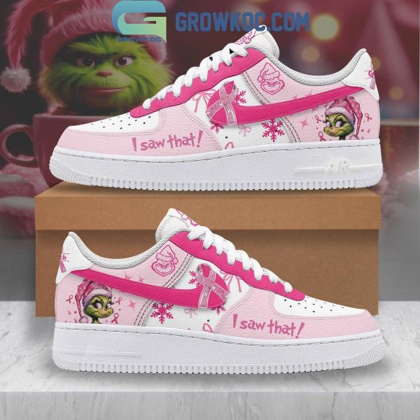 The Grinch In Christmas I Saw That Air Force 1 Shoes