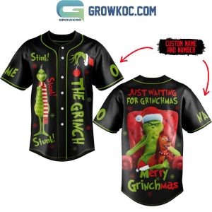 The Grinch Just Waiting For Grinchmas Merry Grinchmas 2024 Personalized Baseball Jersey