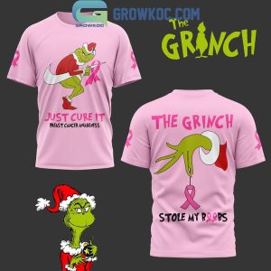 The Grinch Stole My Boobs Just Cure It Breast Cancer Awareness Hoodie T-Shirt