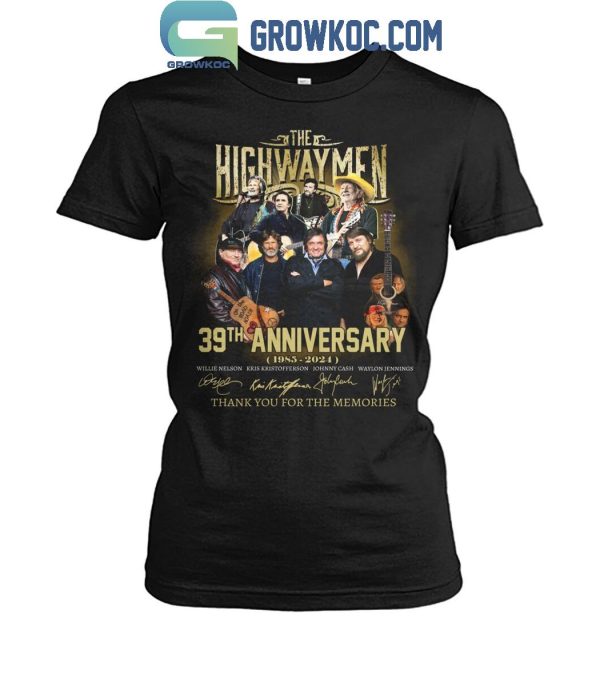 The Highwaymen 39th Anniversary Thank You For The Memories 1985-2024 T-Shirt