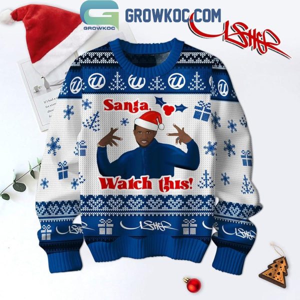 Usher Santa Watch This Christmas Ugly Sweater