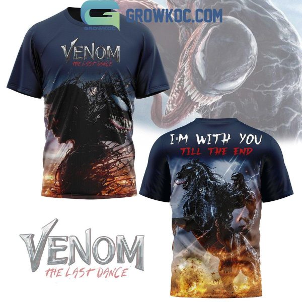 Venom I’m With You Till The End 2024 Marvel MCU Hoodie T-Shirt