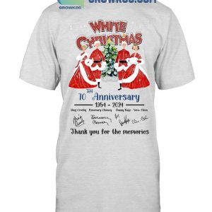 White Christmas 70th Anniversary 1954-2024 Thank You For The Memories T-Shirt