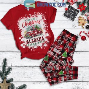 Alabama Crimson Tide This Is My Christmas Alabama Pajama Shirt Fleece Pajamas Set