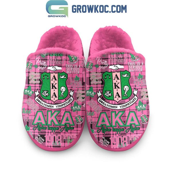 Alpha Kappa Alpha This Is A Serious Matter Fleece House Slippers