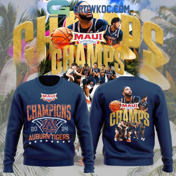 Auburn Tigers 2024 Champions Men’s Basketball Maui Invitation Hoodie T-Shirt