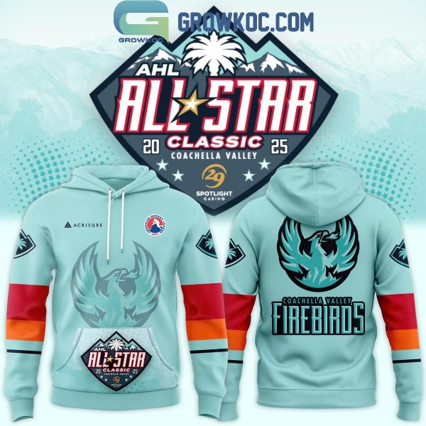 Coachella Valley Firebirds All-Star Classic 2024-2025 Hoodie T-Shirt