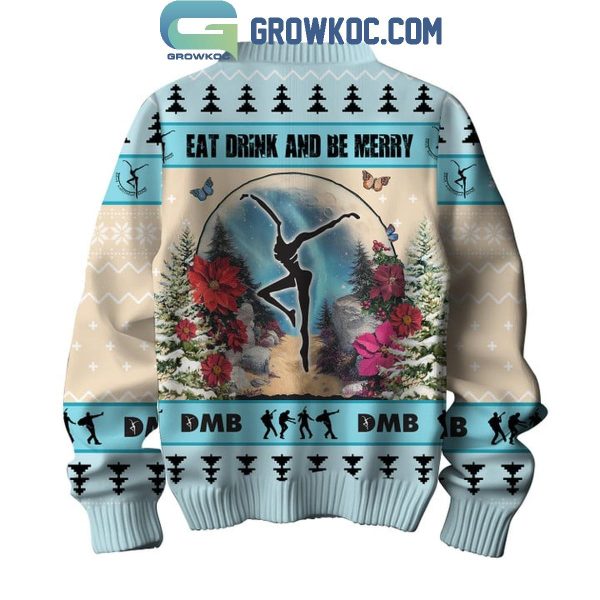 Dave Matthews Band DMB Eat Drink And Be Merry Christmas 2024 Ugly Sweater