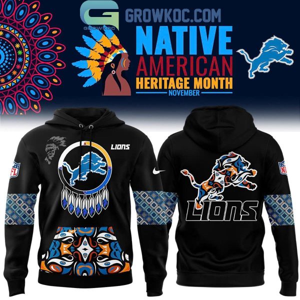 Detroit Lions November For 2024 Native American Heritage Month Hoodie T-Shirt