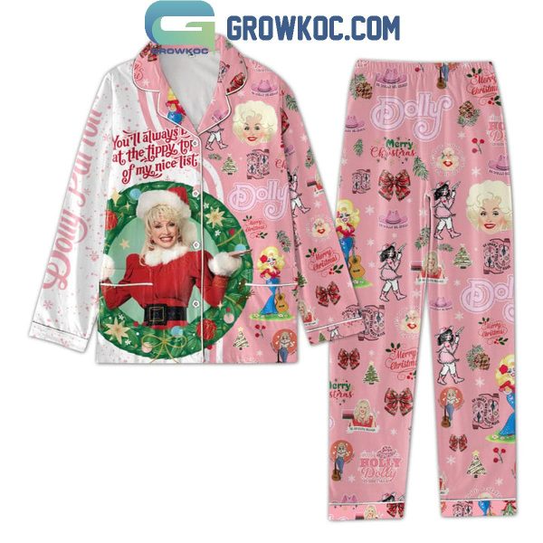 Dolly Parton You’ll Always Be At The Tippy Top Of My Nice List Polyester Pajamas Set