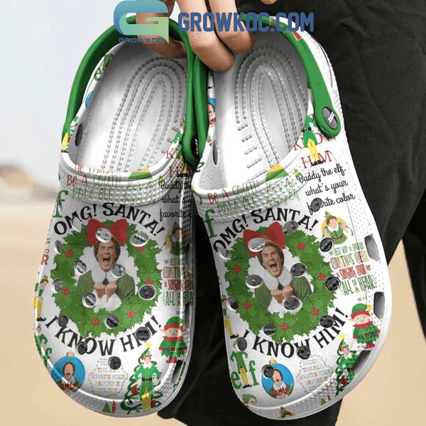 Elf OMG Santa I Know Him Merry Christmas 2024 Personalized Crocs Clogs