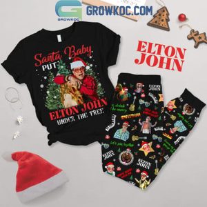 Elton John Santa Baby Put Elton Under The Tree Merry Christmas Fleece Pajamas Set