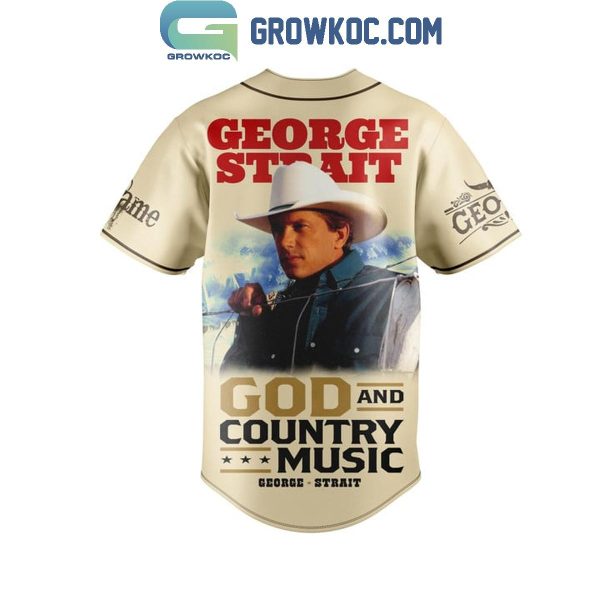 George Strait God And Country Music 2025 Personalized Baseball Jersey