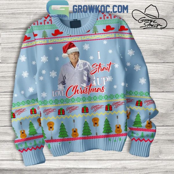 George Strait I Strait Up Love Christmas Ugly Sweater