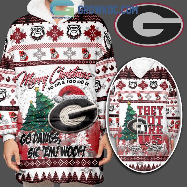 Georgia Bulldogs Go Dawgs They Not Like Us Christmas Oodie Hoodie Blanket