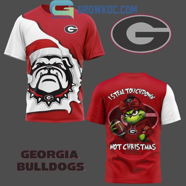 Georgia Bulldogs I Steal Touchdown Not Christmas Grinch Fan Hoodie T-Shirt