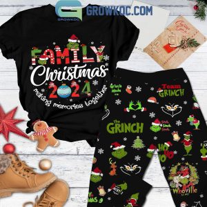 Grinch Family Christmas Making Memories Together Fleece Pajamas Set