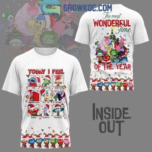 Inside Out Christmas The Most Wonderful Time Of The Year Today I Feel Hoodie T-Shirt