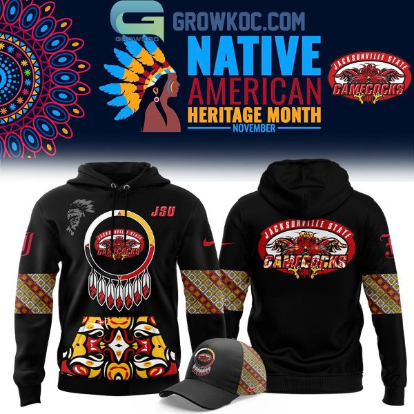 Jacksonville State Gamecocks 2024 Native American Heritage Month Hoodie T-Shirt