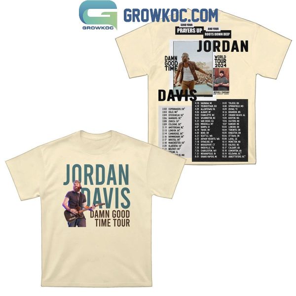 Jordan Davis Damn Good Time World Tour 2024 Hoodie T-Shirt