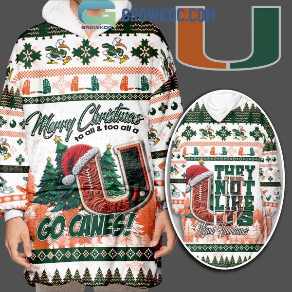 Miami Hurricanes Merry Christmas To All Not Like Us Oodie Hoodie Blanket