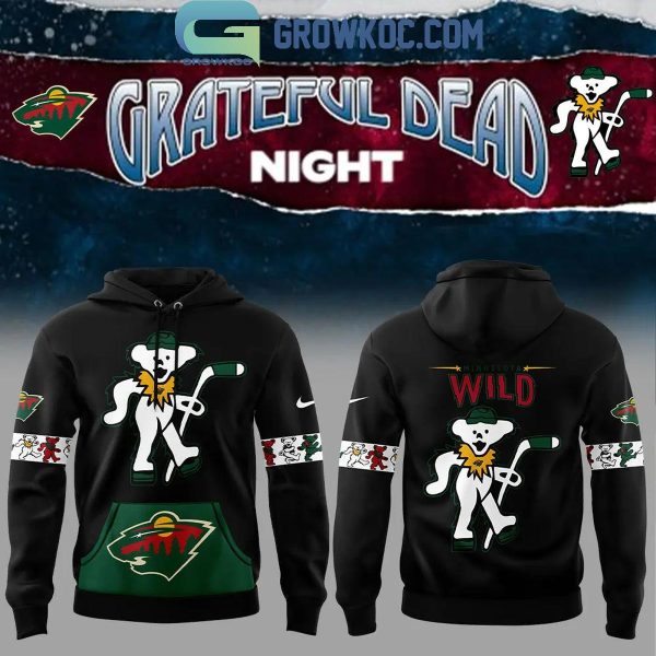 Minnesota Wild Celebrating The Memories Of Grateful Dead Night Hoodie T-Shirt