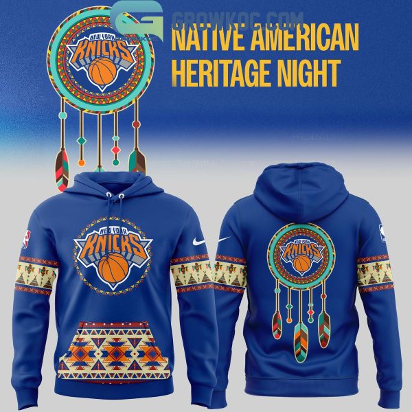 New York Knicks Let’s Celebrate 2024 Native American Heritage Hoodie T-Shirt