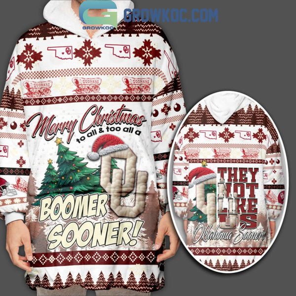 Oklahoma Sooner Boomer Sooner They Not Like Us Christmas Oodie Hoodie Blanket