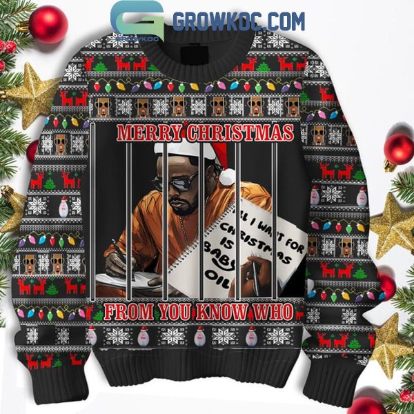 P Diddy 2024 Merry Christmas From You Know Who Ugly Sweater