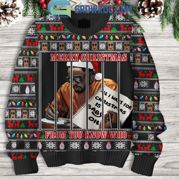 P Diddy 2024 Merry Christmas From You Know Who Ugly Sweater