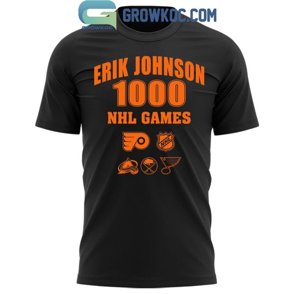 Philadelphia Flyers Erik Johnson 1000 NHL Games 2024 Hoodie T-Shirt