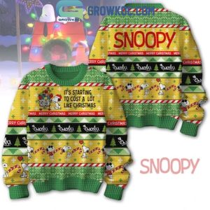 Snoopy It?s Starting To Cost A Lot Like Christmas Ugly Sweater