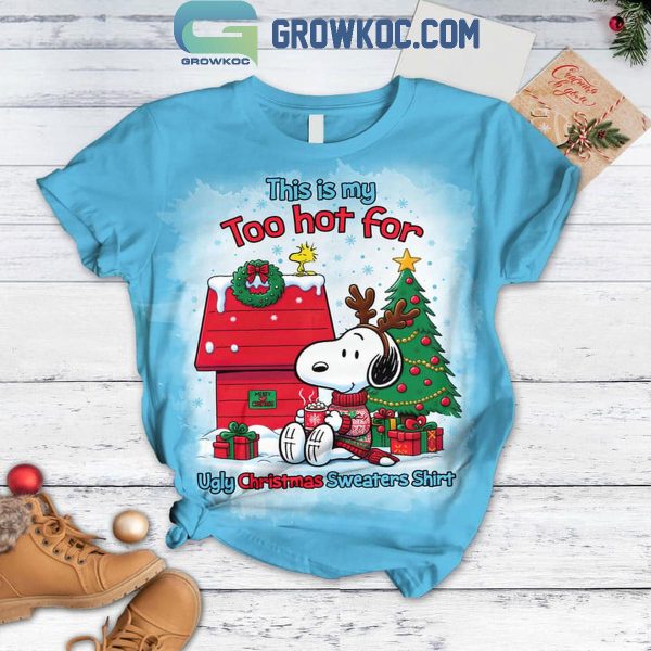 Snoopy This Is Too Hot For My Christmas Ugly Sweater Fleece Pajamas Set