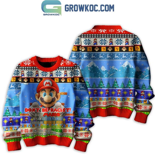 Super Mario Don’t Be Racist 2024 Christmas Ugly Sweater