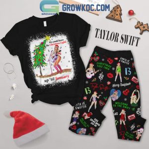 Taylor Swift Leave The Christmas Light Up ‘Til Jan 2025 Fleece Pajamas Set