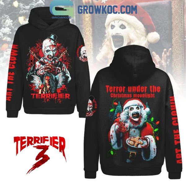 Terrifier Terror Under The Christmas Moonlight Art The Clown 2024 Hoodie T-Shirt