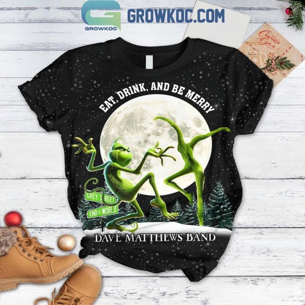 The Grinch And Dave Matthews Band Eat Drink Christmas 2024 Fleece Pajamas Set