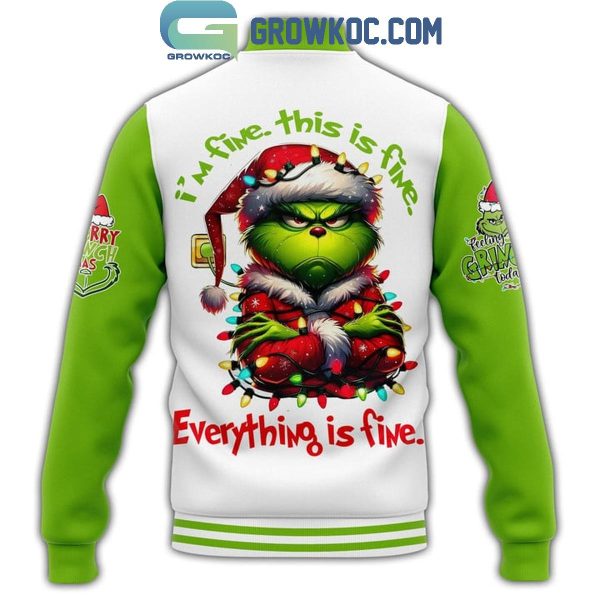 The Grinch Don’t Be A Grinch Everything Is Fine Personalized Baseball Jacket