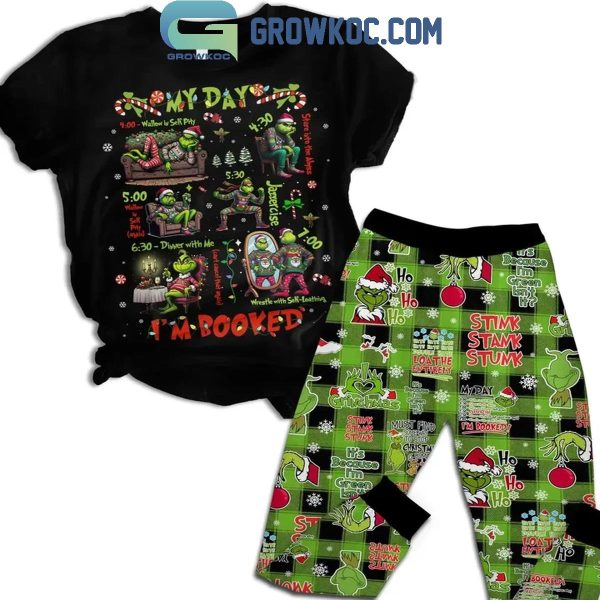 The Grinch I’m Booked In Christmas Stink Stank Stunk Black Fleece Pajamas Set