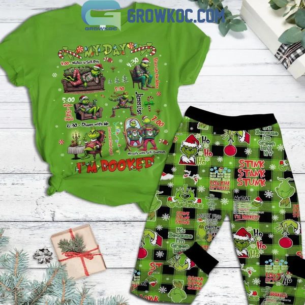 The Grinch I’m Booked In Christmas Stink Stank Stunk Fleece Pajamas Set Green