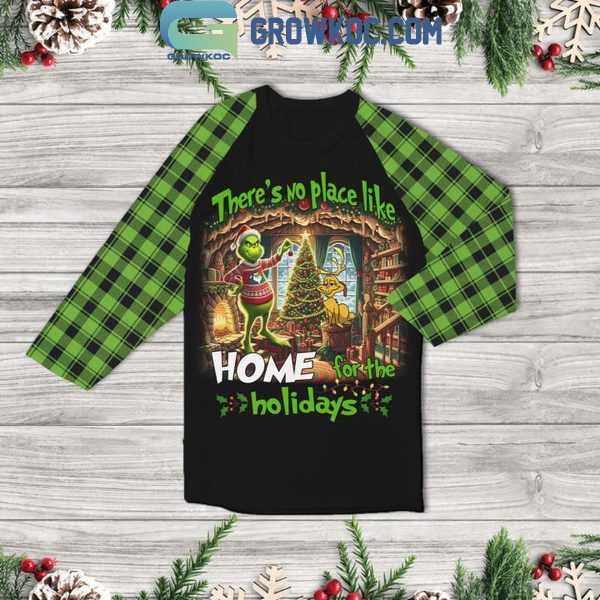 The Grinch There Is No Place Like Home For Holidays Christmas Fleece Pajamas Set