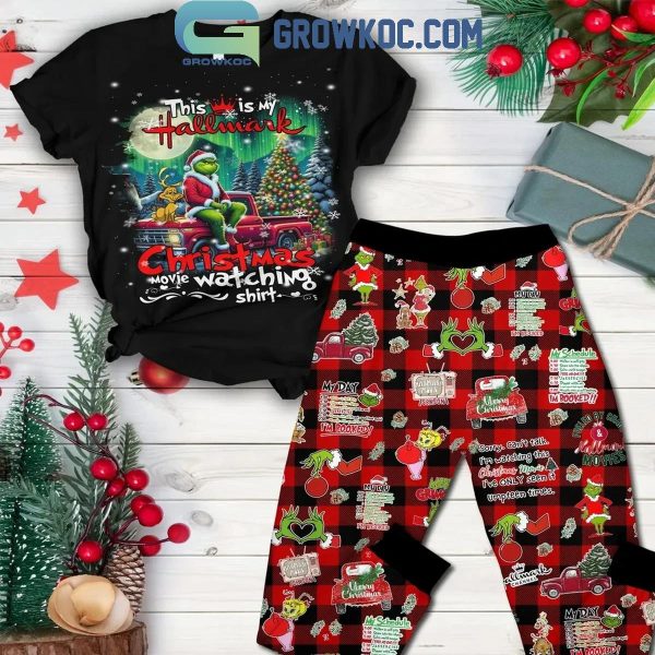 The Grinch This Is My Hallmark 2024 Movie Watching Shirt Fleece Pajamas Set