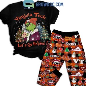 Virginia Tech Hokies Let’s Go Hokies The Grinch Christmas Fleece Pajamas Set