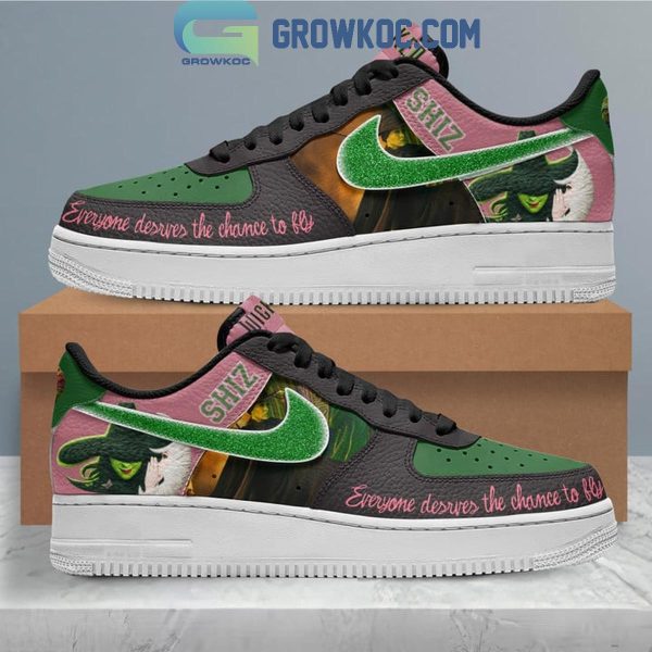 Wicked Shiz Everyone Deserves The Chance To Fly Air Force 1 Shoes