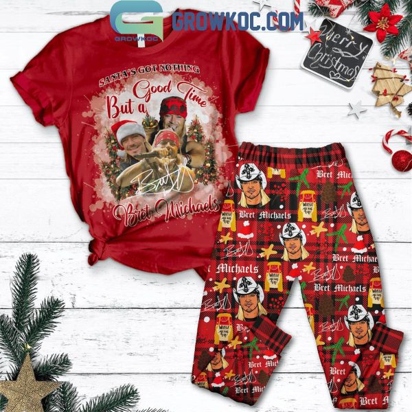 Bret Michael Santa Got Nothing But A Good Time Christmas Fleece Pajamas Set