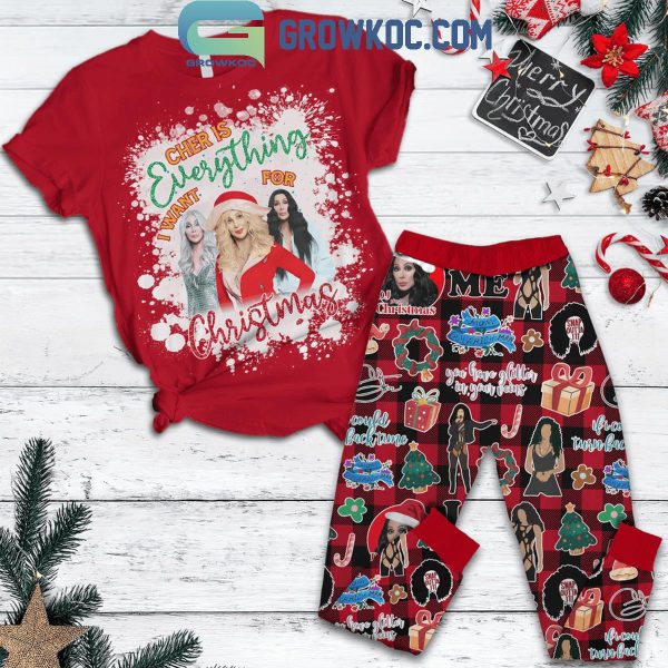 Cher Is Everything For Christmas 2024 Fleece Pajamas Set